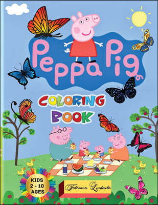 Peppa Pig - Coloring Book Kids 2-10 Ages: All happy with this coloring book of Peppa Pig, the characters much loved by children.