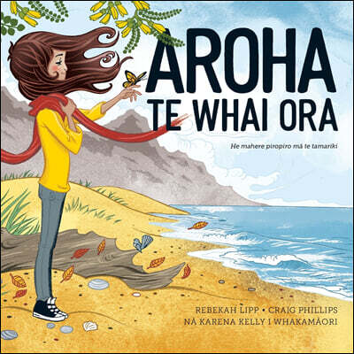 Wildling Books Aroha Te Whai Ora: He mahere piropiro m? te tamariki
