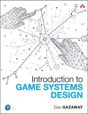 Introduction to Game Systems Design