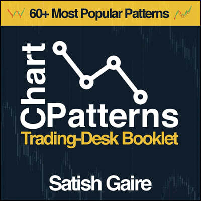 Chart Patterns: Trading-Desk Booklet