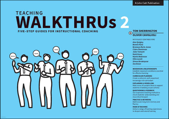 Teaching Walkthrus 2: Five-Step Guides to Instructional Coaching