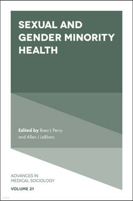 Sexual and Gender Minority Health