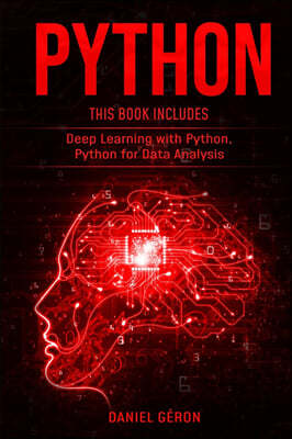 Python: 2 Manuscript: Deep Learning with Python, Python for Data Analysis
