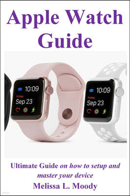 Apple Watch Guide