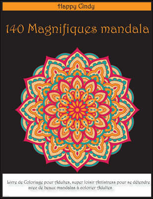 140 Magnifiques Mandala