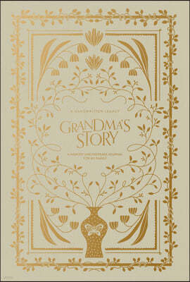 Grandma's Story: A Memory and Keepsake Journal for My Family