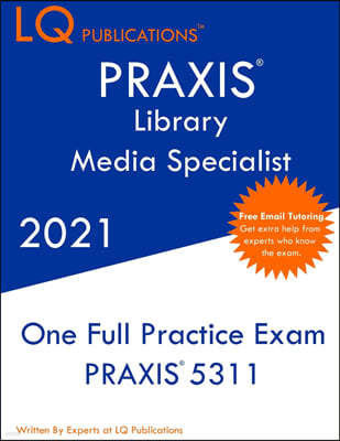 PRAXIS Library Media Specialist: Updated Exam Questions - Real Exam Questions - Free Online Tutoring