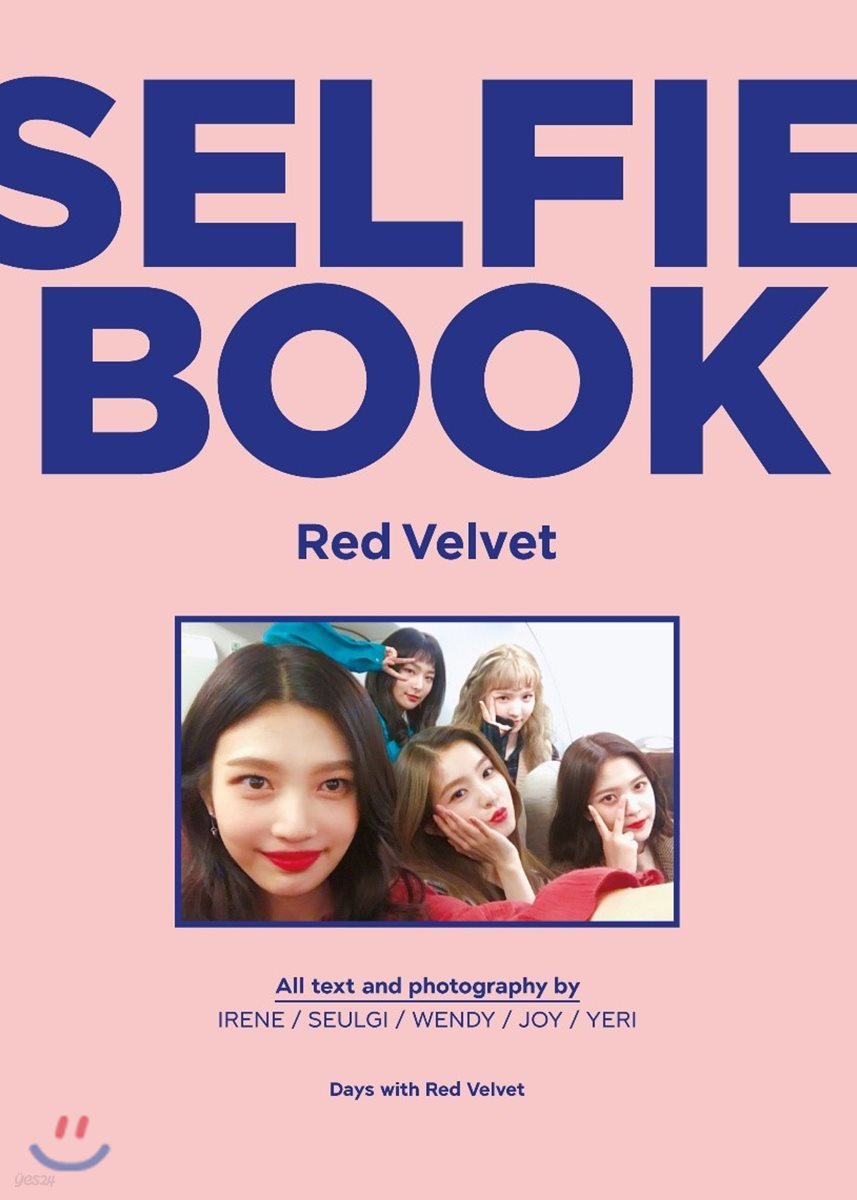 레드벨벳 (Red Velvet) - 레드벨벳 셀피북 (Selfie Book : Red Velvet)