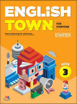 English Town Starter (FOR EVERYONE) Book 3