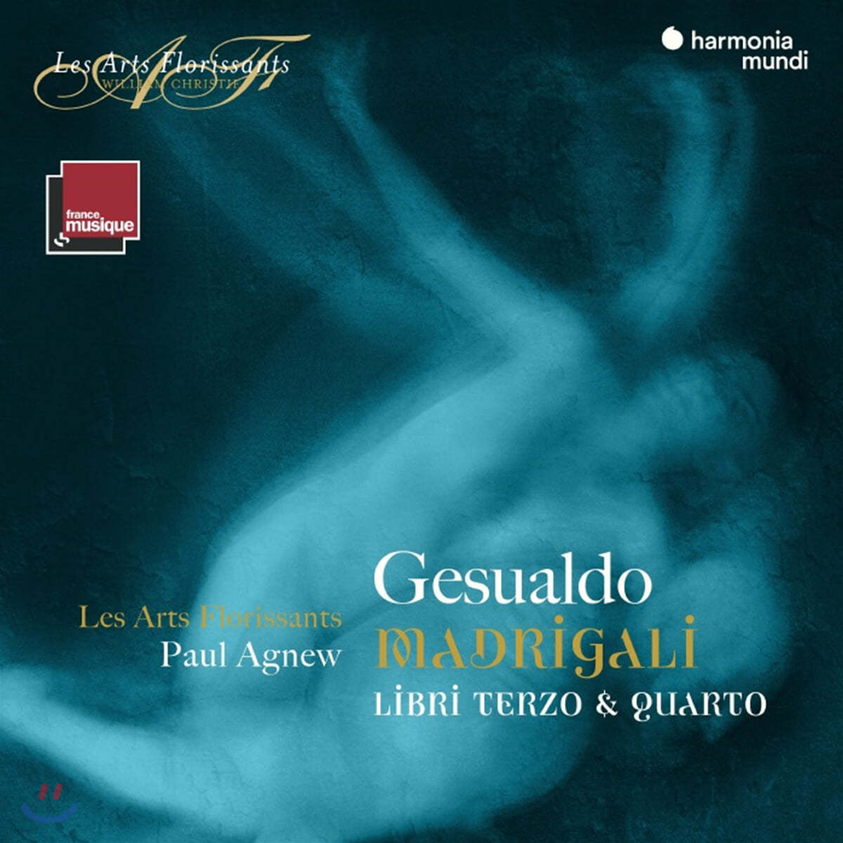 Paul Agnew 카를로 제수알도: 마드리갈 3, 4권 (Carlo Gesualdo: Madrigali, Libri Terzo, Quarto)