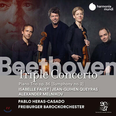 Isabelle Faust 베토벤: 삼중 협주곡, 교향곡 2번 (Beethoven: Triple Concerto Op.56, Symphony Op.36)