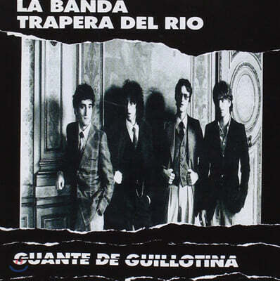 La Banda Trapera Del Rio — Guante De Guillotina 앨범 커버