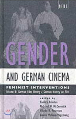 Gender and German Cinema - Volume II: Feminist Interventions