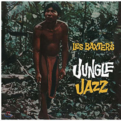 Les Baxter & His Orchestra ( 齺   ɽƮ) - Les Baxter's Jungle Jazz [LP]