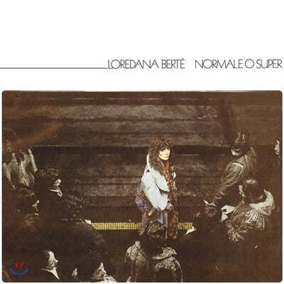 Loredana Berte (ηٳ ) - Normale O Super [ȭƮ ÷ LP] 