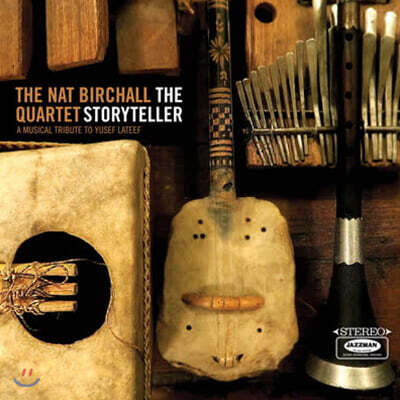 The Nat Birchall Quartet — The Storyteller - A Musical Tribute To Yusef Lateef 앨범 커버