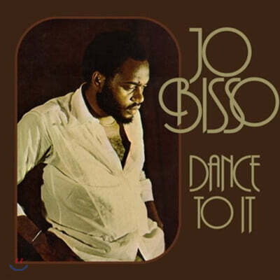 Jo Bisso — Dance To It 앨범 커버