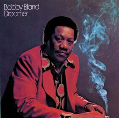 Bobby Bland — Dreamer 앨범 커버