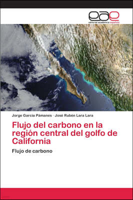 Flujo del carbono en la region central del golfo de California