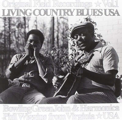 Bowling Green John / Harmonica Phil Wiggins — Living Country Blues USA 앨범 커버