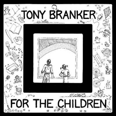 Tony Branker — For The Children 앨범 커버