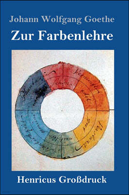 Zur Farbenlehre (Großdruck)