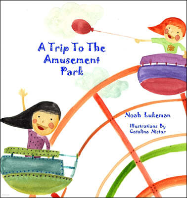 A Trip to the Amusement Park