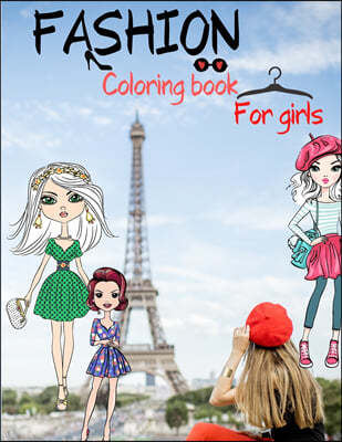 Fashion Coloring Book for Girls