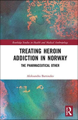 Treating Heroin Addiction in Norway