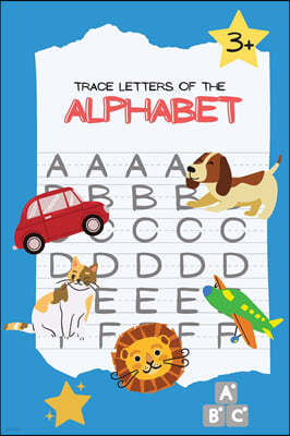 Trace letters of the Alphabet: Handwriting practice workbook for kids, letters from A to Z, medium size 6" x 9