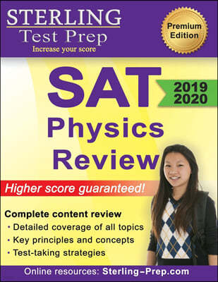 Sterling Test Prep SAT Physics Review: Complete Content Review
