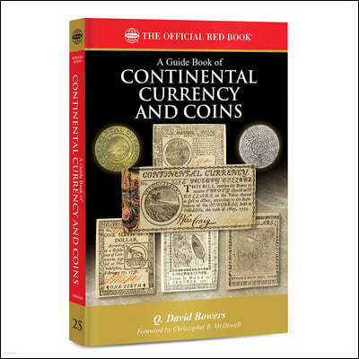 Offic Official Red Book: A Guide Book of Continental Currency and Coins