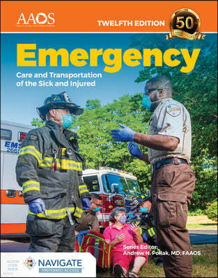 Emergency Care and Transportation of the Sick and Injured Essentials Package [With Access Code]