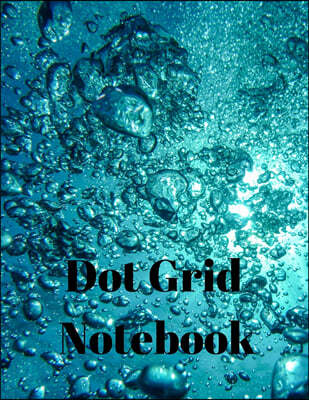 Dot Grid Notebook: Large Dotted Notebook/Journal
