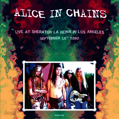 Alice In Chains - Live at Sheraton La Reina in Los Angeles, September 15th 1990 (Ltd. Ed)(180G)(LP)