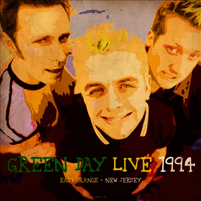 Green Day — Live At Wfmu-Fm East Orange New Jersey August 1st 1994 앨범 커버