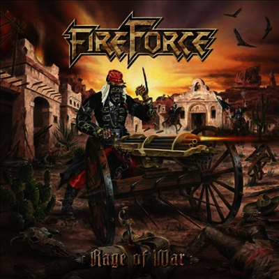 Fireforce - Rage Of War (Ltd. Ed)(Oxblood Red LP)