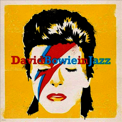 Various Artists — David Bowie In Jazz - A Jazz Tribute To David Bowie 앨범 커버
