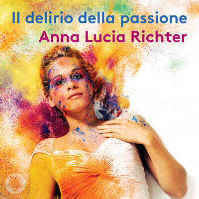 Anna Lucia Richter 몬테베르디: 오르페오, 아리안나의 한탄 외 (Monteverdi: Il Delirio Della Passione)