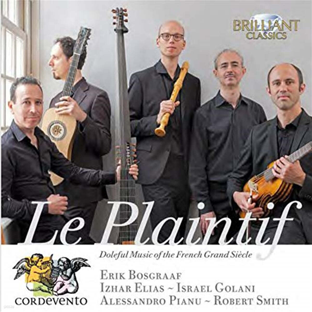 Ensemble Cordevento 17-18세기 프랑스 애가 (Le Plaintif: Doleful Music of the French Grand Siecle)