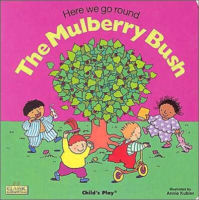The Mulberry Bush