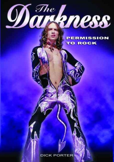 The Darkness: Permission to Rock