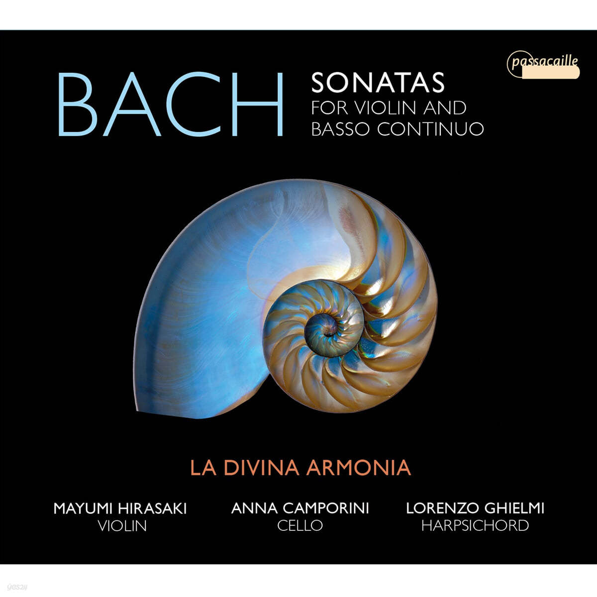La Divina Armonia 바흐: 바이올린 소나타 (J.S.Bach: Sonatas for Violin and Basso Continuo BWV 1021-1024)