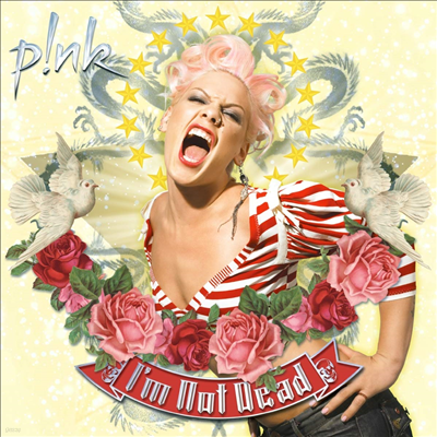 Pink — I'm Not Dead 앨범 커버