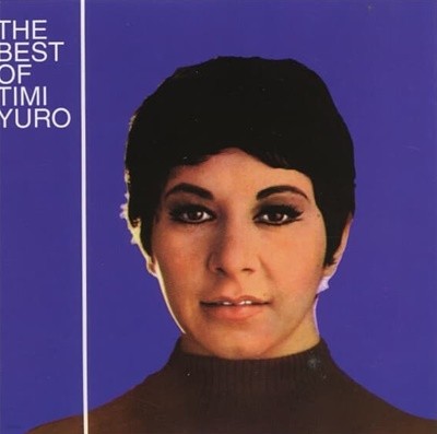 Timi Yuro  - The Best Of Timi Yuro (유럽반)