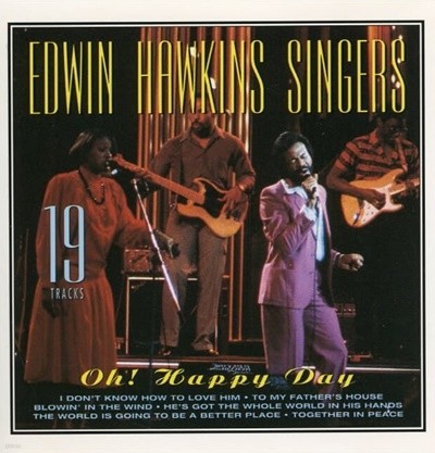 Edwin Hawkins Singers - Oh! Happy Day (영국반)