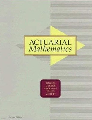 Actuarial Mathematics (Hardcover, 2nd)