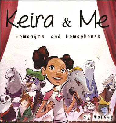 Keira & Me: Homonyms and Homophones