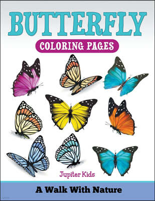 Butterfly Coloring Pages: A Walk With Nature