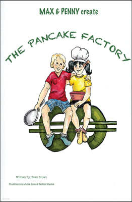 Max & Penny Create The Pancake Factory